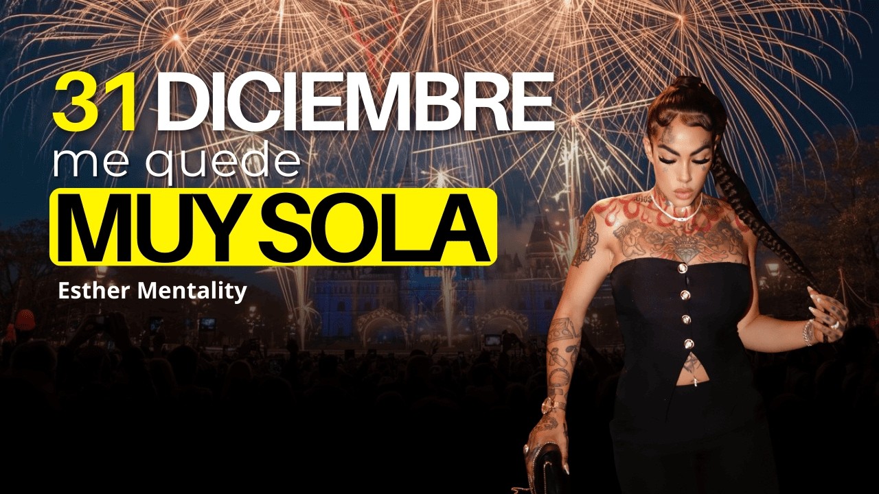 Pasé el 31 de Diciembre SOLA por esta RAZÓN