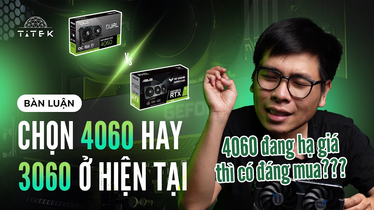 Giá 8 CỦ, chọn RTX 3060 12GB hay RTX 4060 8GB?!? | TITEK