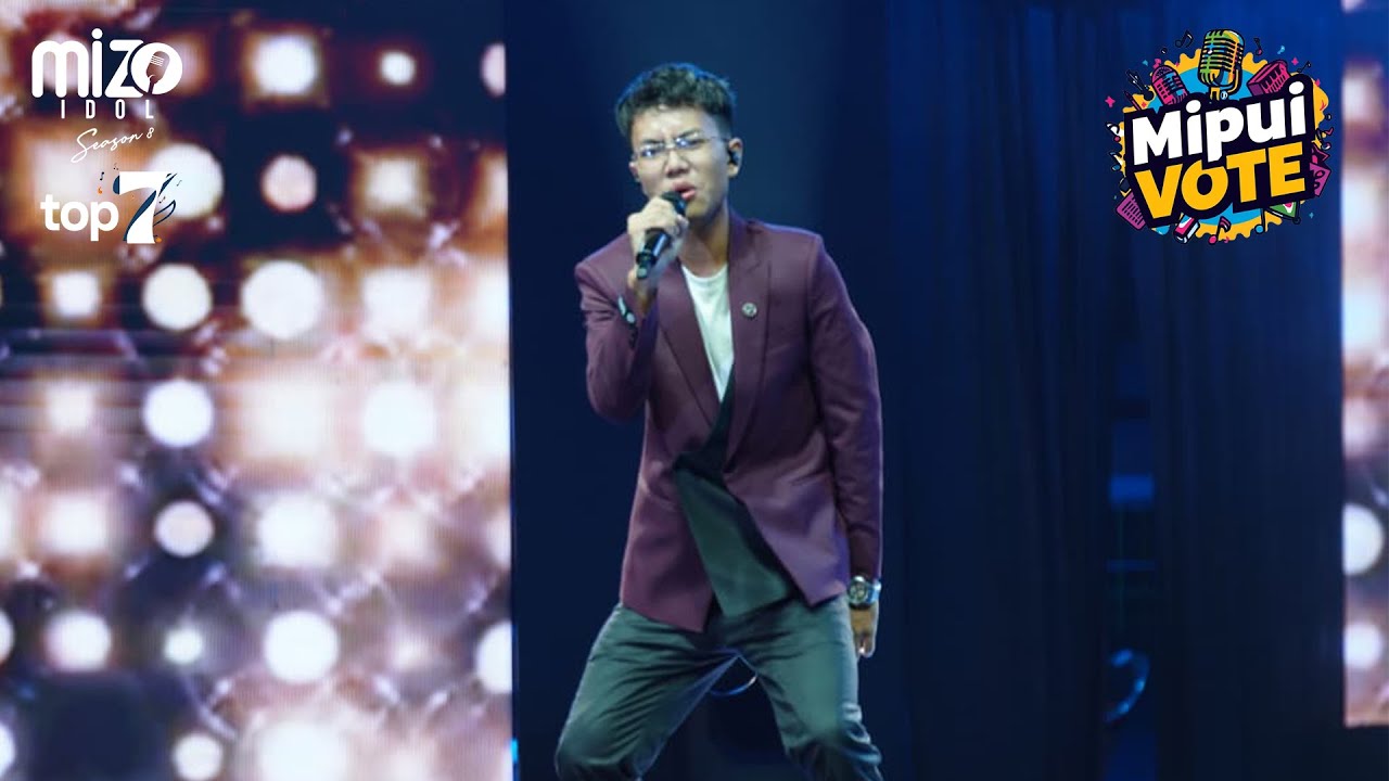 LALTHAKIMA - KA HLAN A CHE | MIZO IDOL TOP 7