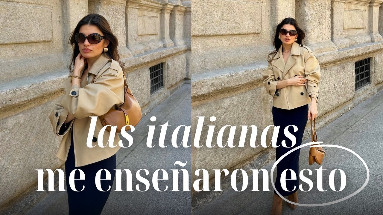 5 lecciones de estilo que aprendí de las italianas 👜🇮🇹