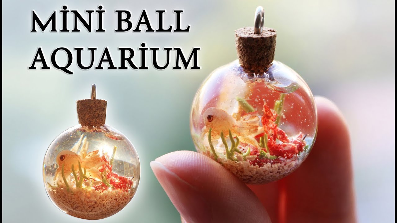 Miniature Ball Aquarium Tutorial // Dolhouse DIY