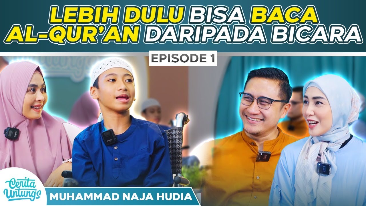 Anak Cerebral Palsy hafal 30 Juz Al-Quran dan 1000 Hadist - Naja Hudia