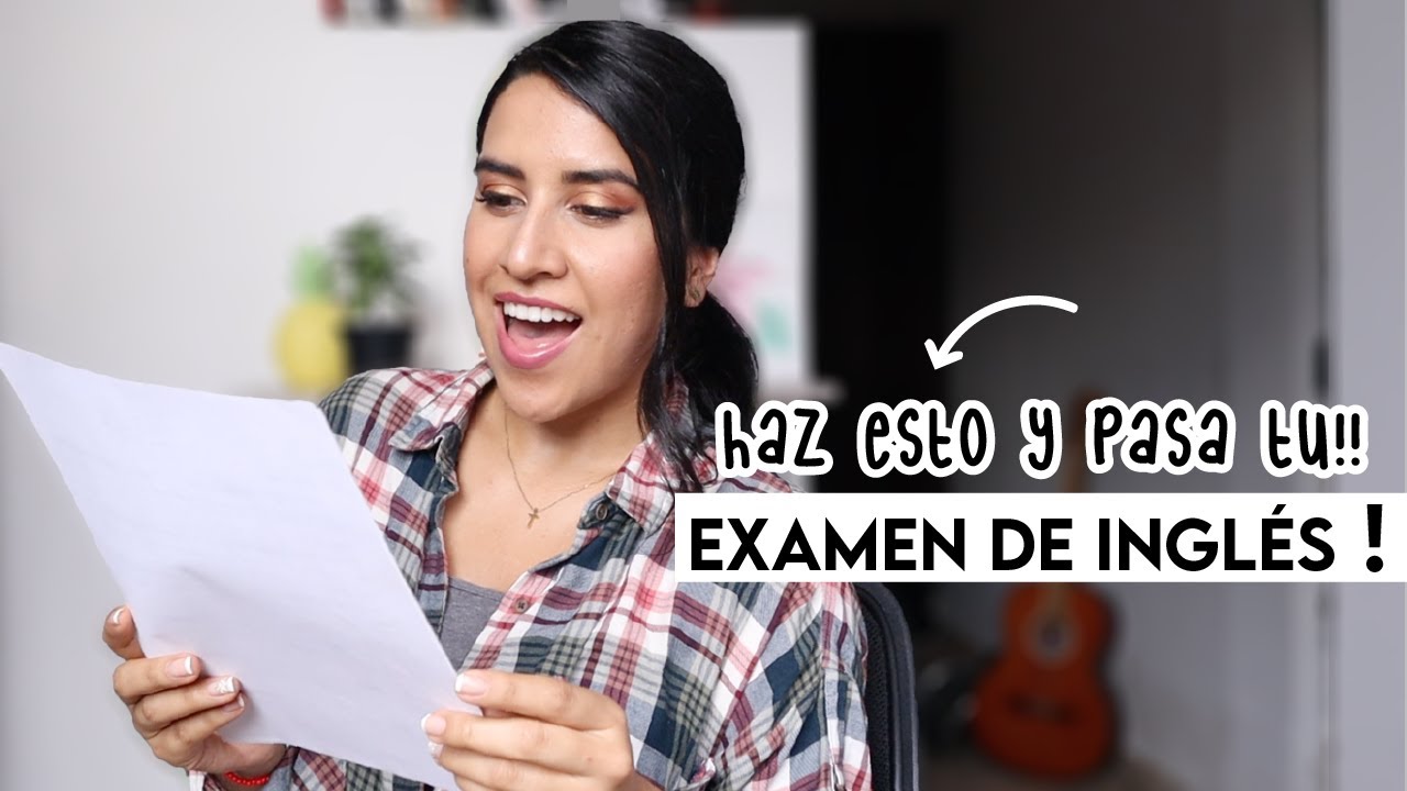 Aprueba CUALQUIER Examen de INGLÉS con este método (funciona)
