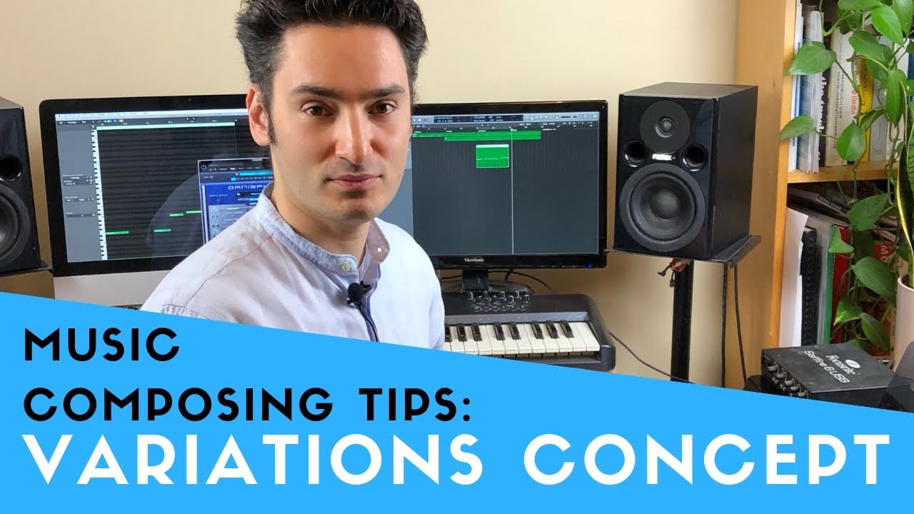Music Composing Tips: Variations Concept
