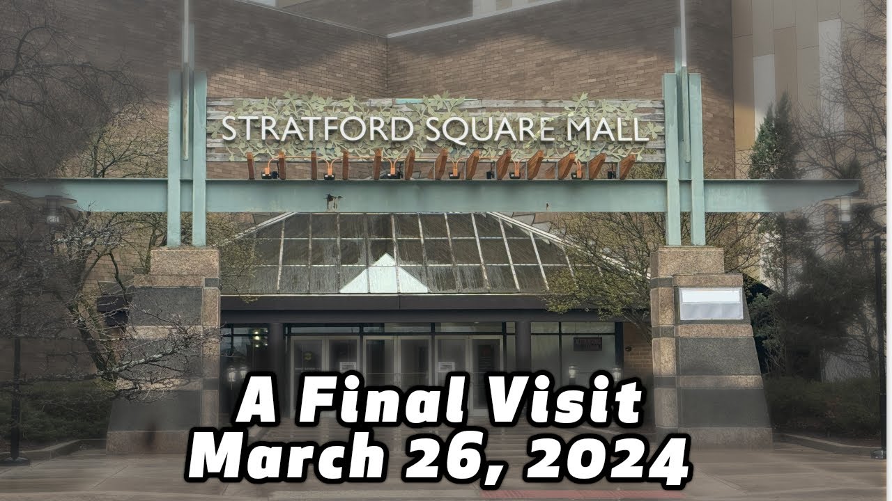 A Final Visit To My Childhood Mall, Stratford Square