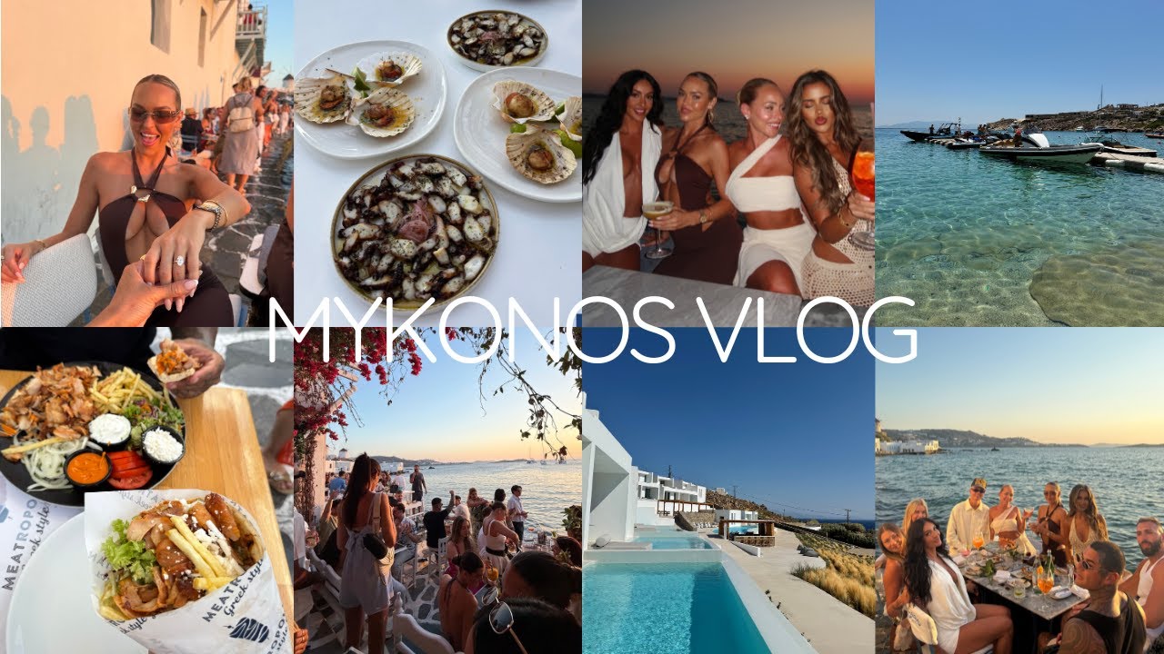 MYKONOS VLOG | europe with our besties, hotel and restaurant recommendations, fave beaches and clubs