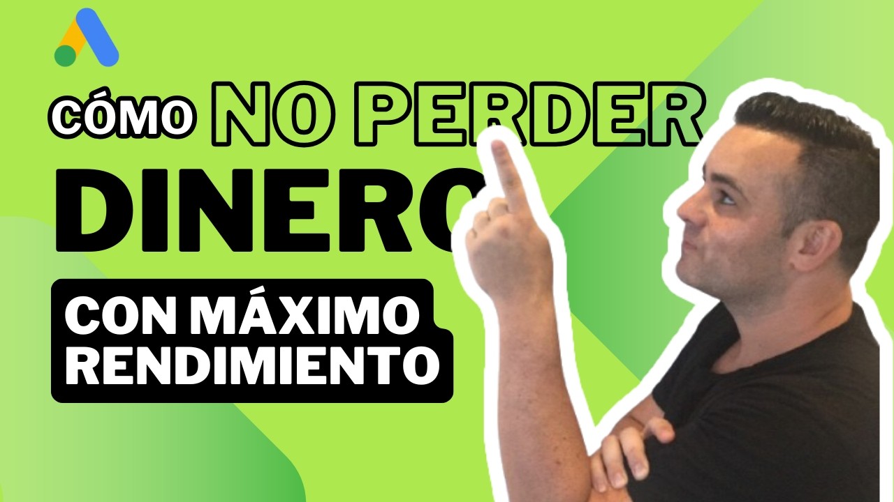 &iquest;C&oacute;mo Optimizar Una Campa&ntilde;a de M&aacute;ximo Rendimiento o Performance Max en Google Ads? [7 T&Eacute;CNICAS]