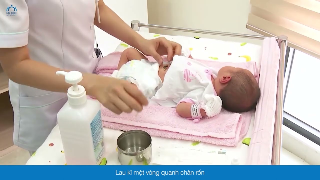 Bệnh viện Mỹ Đức - Hướng dẫn vệ sinh rốn cho bé tại nhà