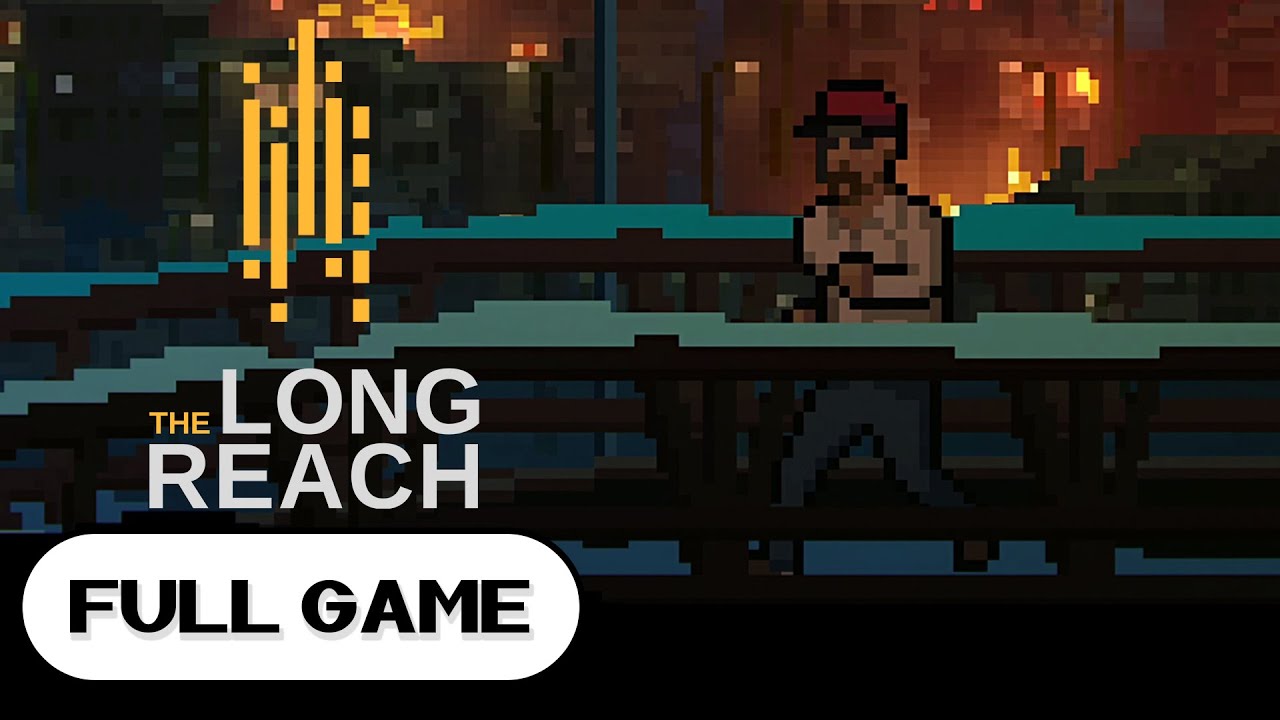 The Long Reach PS4 FULL GAME Longplay Gameplay Walkthrough Playthrough VGL