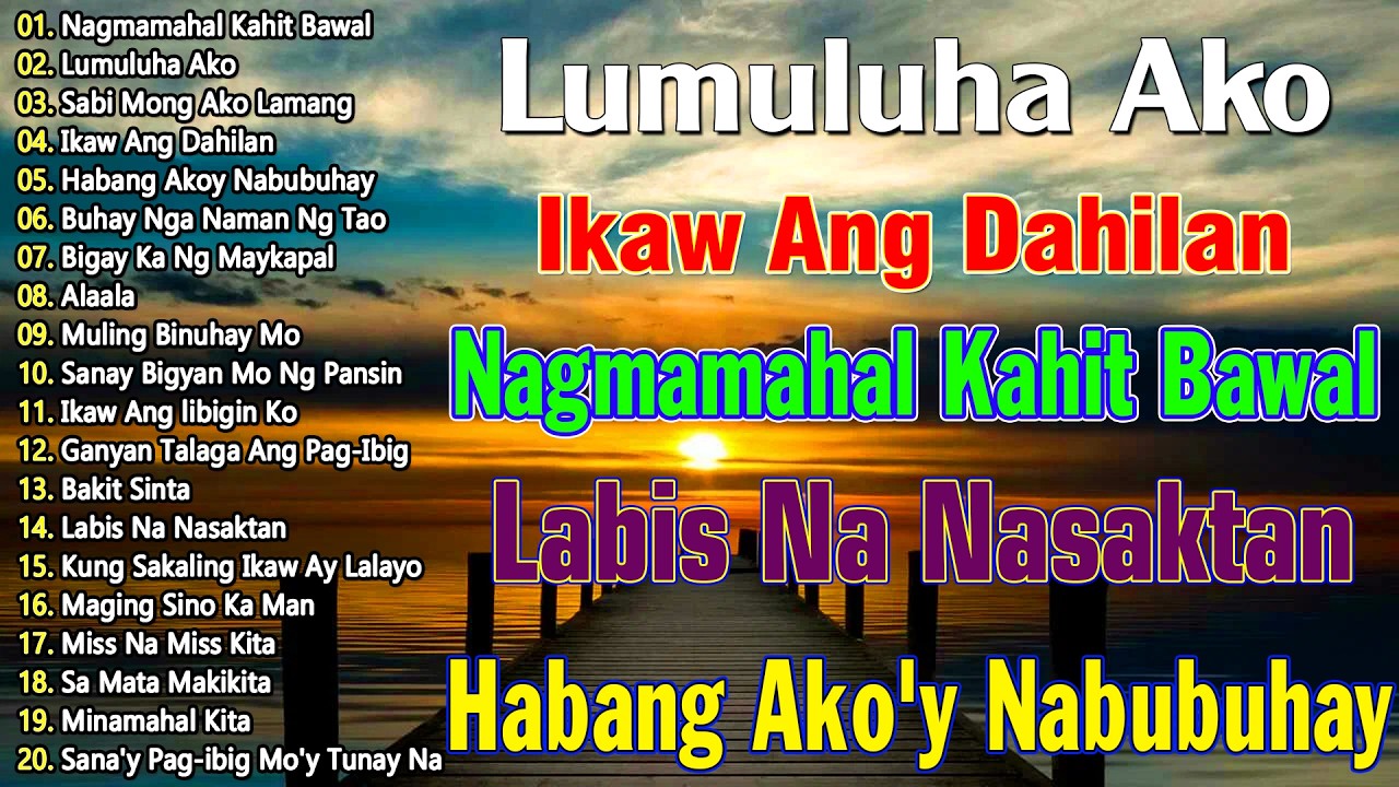 ☑️Habang Ako'y Nabubuhay🎉Best Opm Love Song || Tagalog Love Song || Tagos Sa Puso 70s 80s 90s🎶