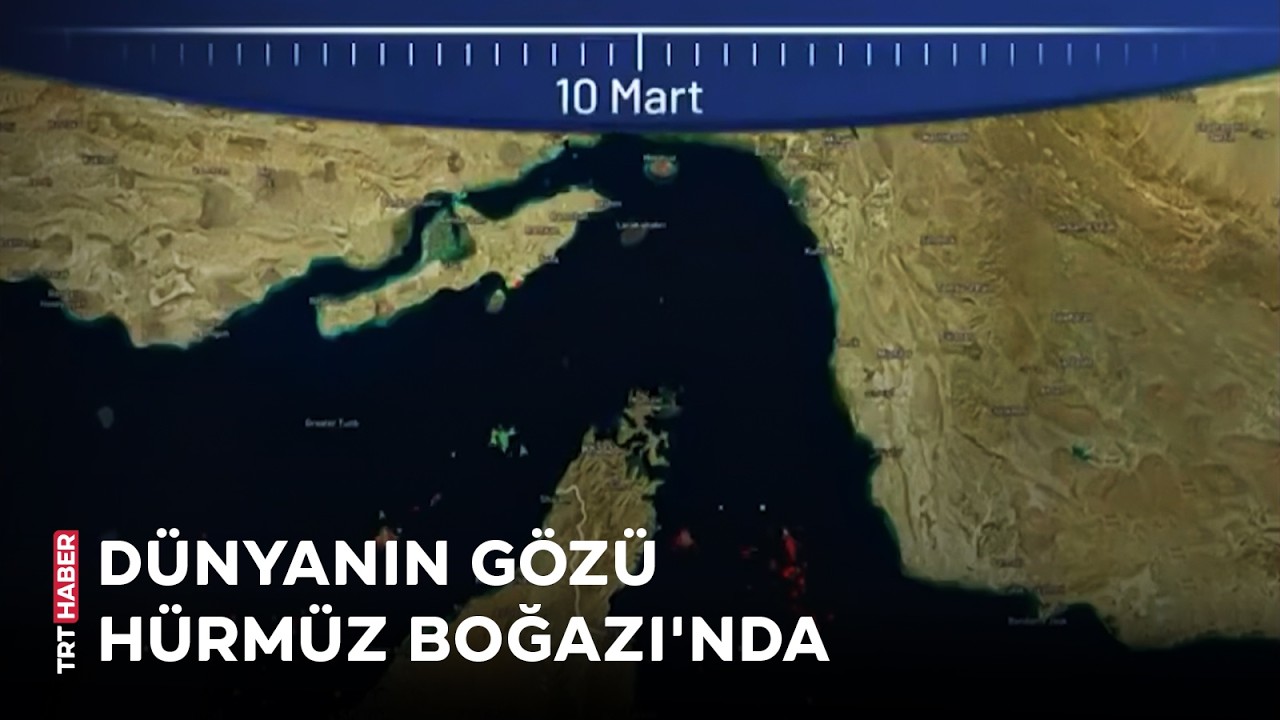Dünyanın gözü Hürmüz Boğazı'nda
