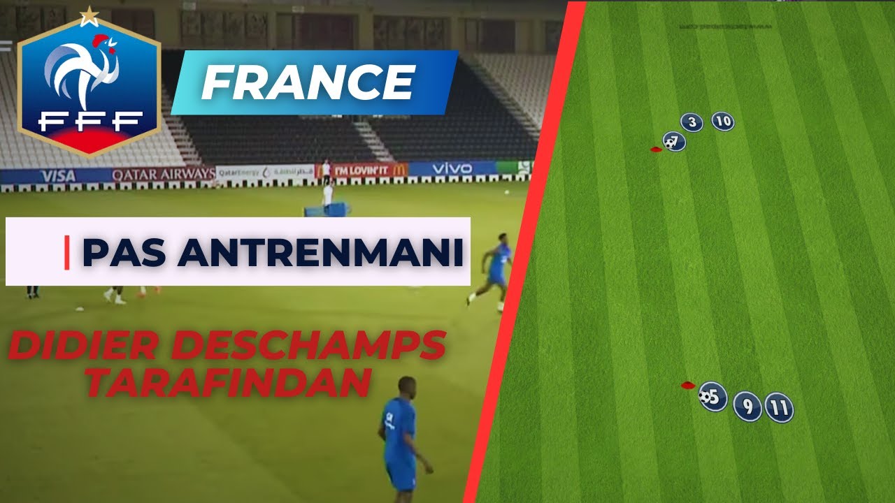 Didier Deschamps Tarafından Pas Antrenmanı
