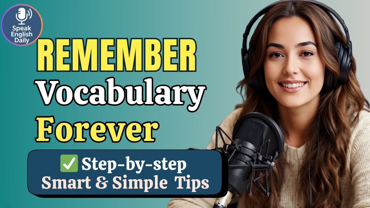 NEVER Forget English Words: Easy Tips for A1–A2 Learners | Real Life English Podcast
