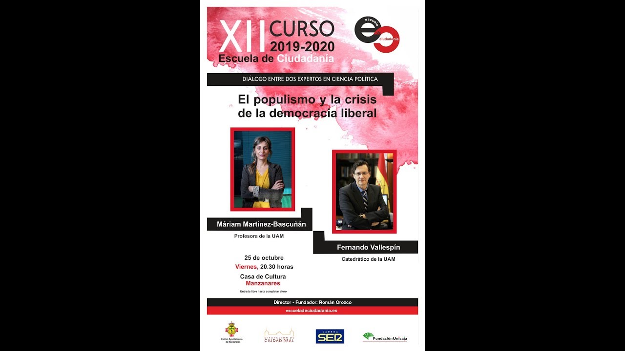 Escuela de Ciudadanía: 25 octubre 2019 - Máriam Martínez-Bascuñán y Fernando Vallespín