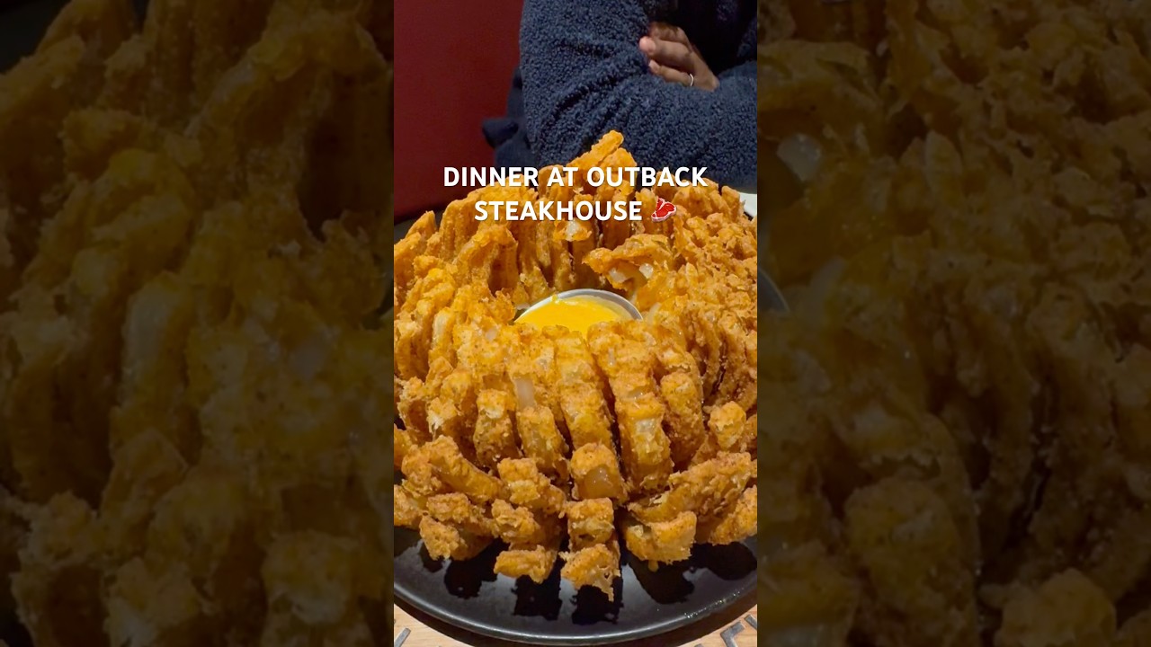 BLOOMING ONIONS AND BURGER AT OUTBACK 