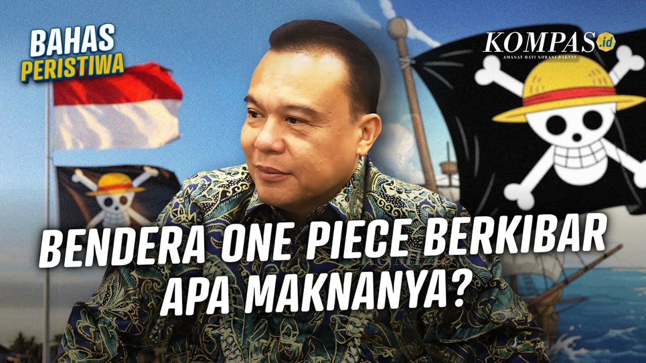 Fenomena Pengibaran Bendera One Piece, Respons Kekecewaan Warga?