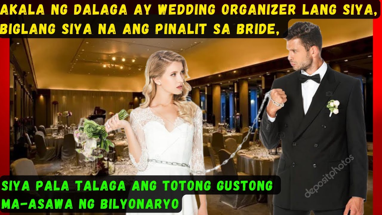 AKALA NG DALAGA AY WEDDING ORGANIZER LANG SIYA, BIGLANG SIYA NA ANG PINALIT SA BRIDE NG BILYONARYO