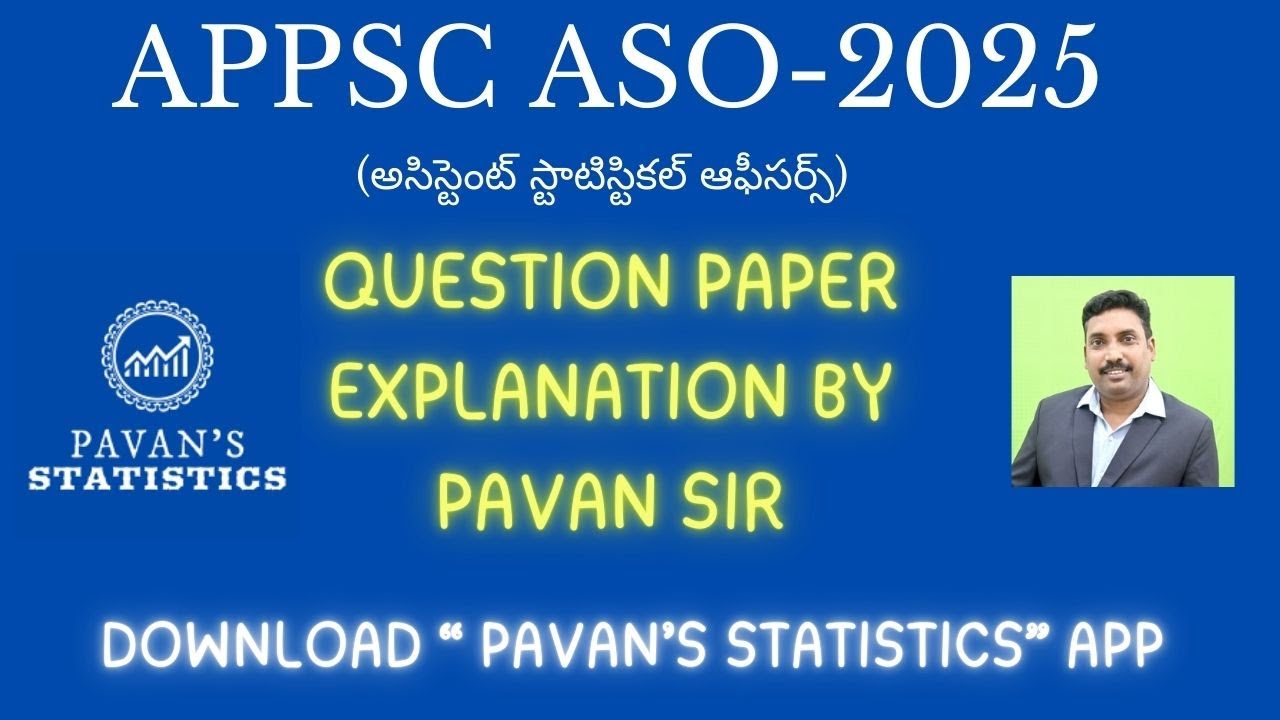 ASO 2025 QUESTION  PAPER STATISTICS EXPLANATIONS