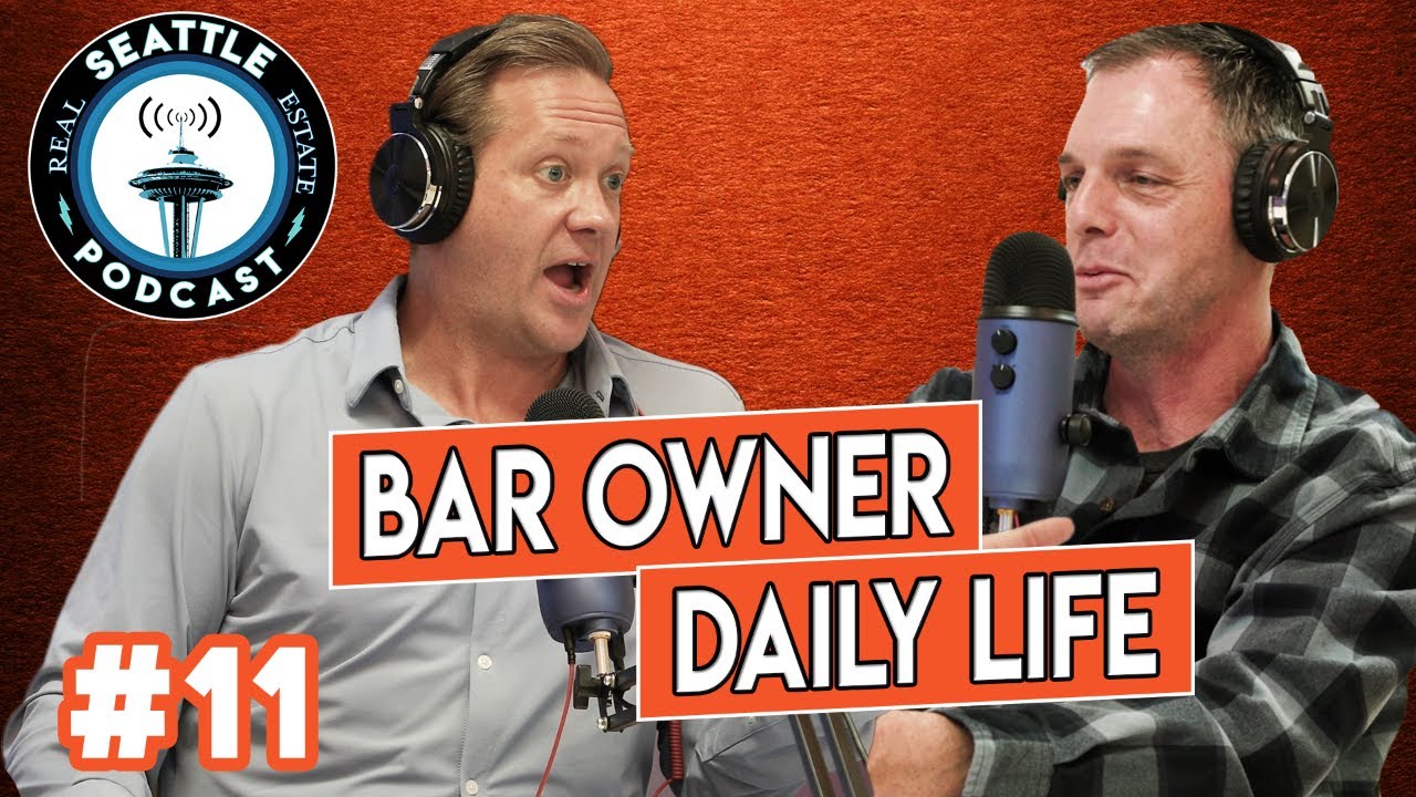 What does a day in the life of a bar owner look like?  w/Dan Flitsch Seattle Area Bar Owner