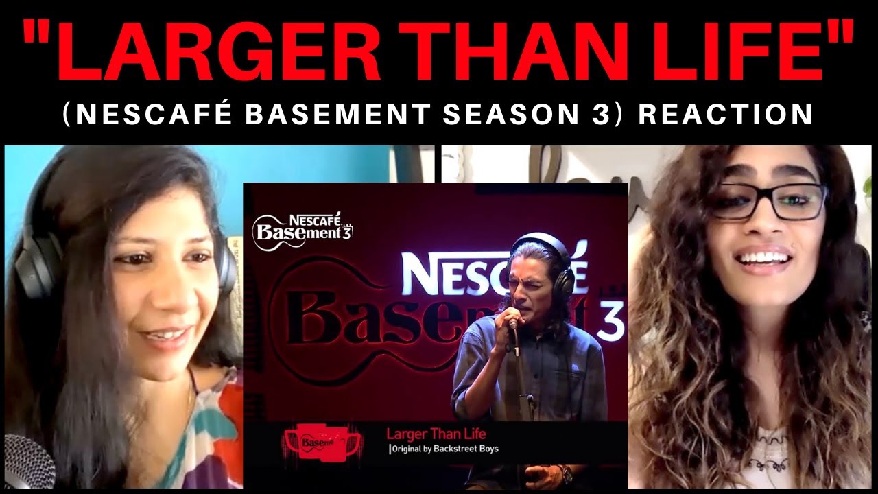 LARGER THAN LIFE (@NESCAFÉBasement-k6t SEASON 3) REACTION!! || @XulfiOfficial