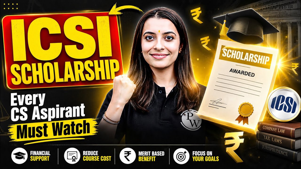     ICSI Scholarship 2026 🔥 | Every CS Aspirant Must Watch | CS Shivani Ma&rsquo;am 
