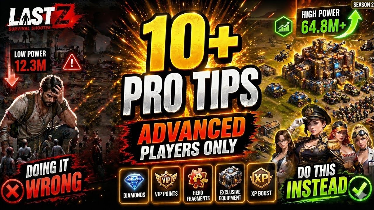 10+ Advanced tips in Last Z Survival Shooter 