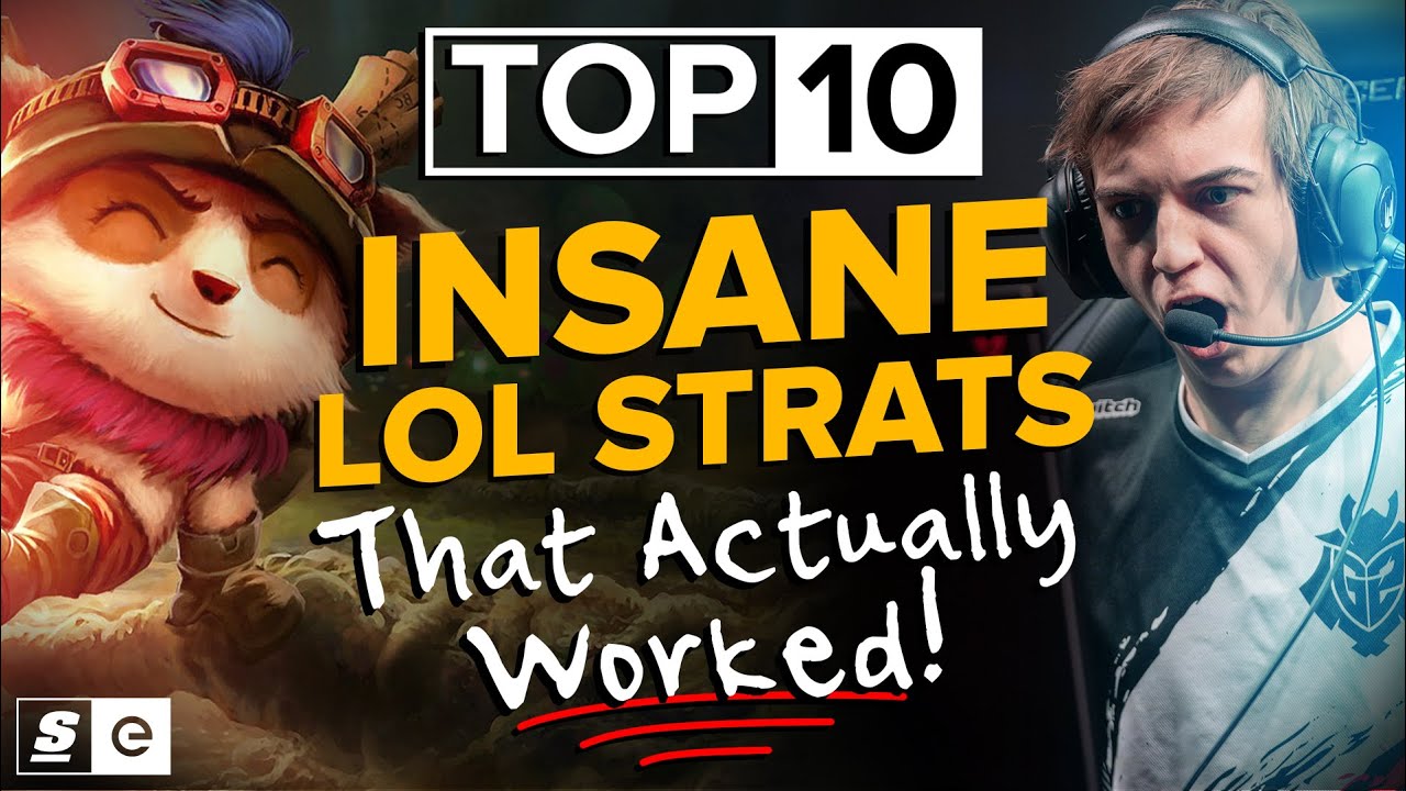 The Top 10 Insane League Strats That Actually Worked