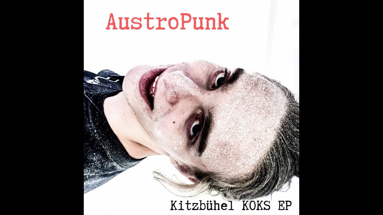 AustroPunk - Kitzbühel KOKS EP