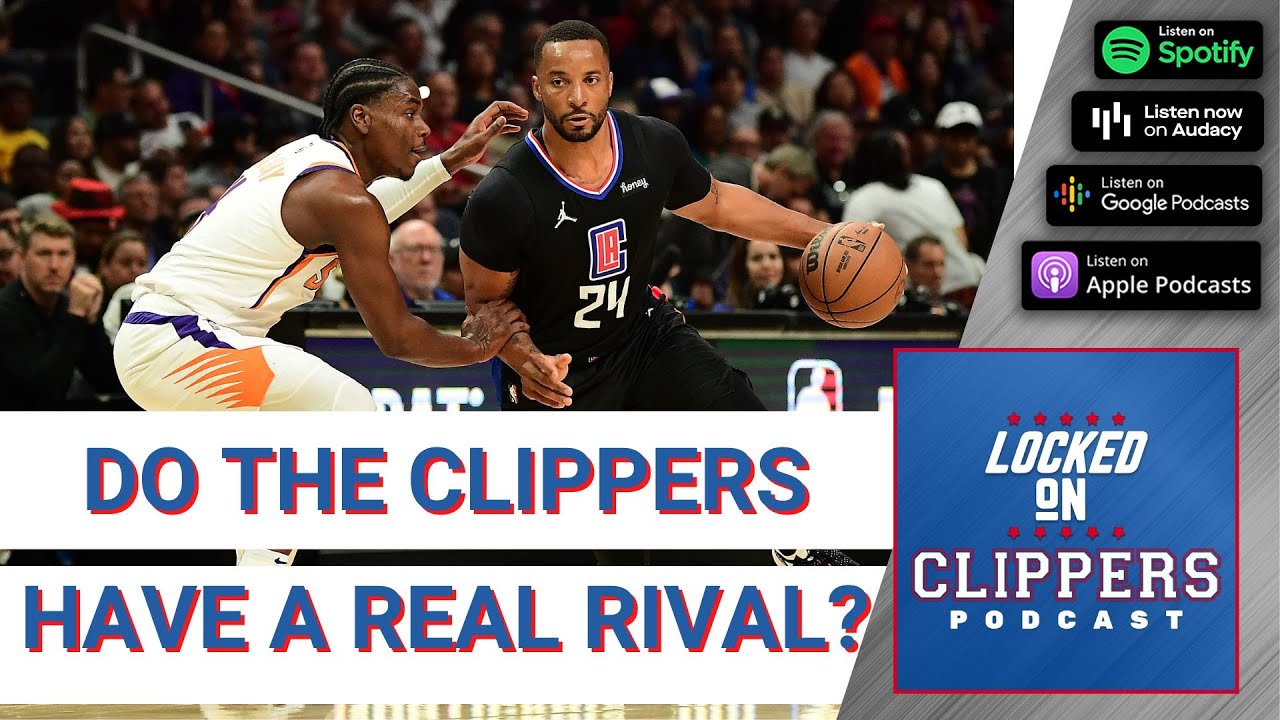 Do the Los Angeles Clippers Have a Rival?