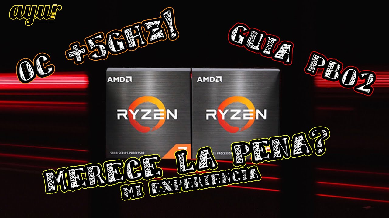 Guia completa PBO2. Overclock 5800X 5Ghz! Merece la pena? Mejor que intel?