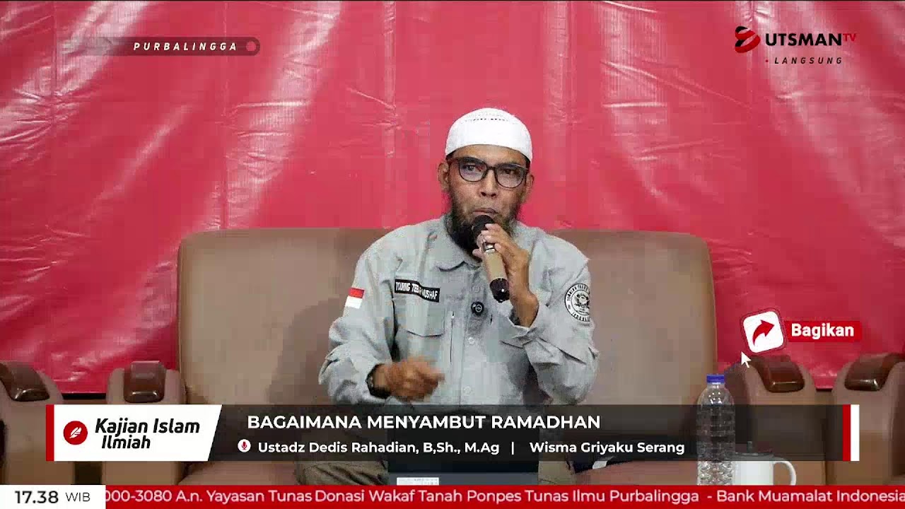 LIVE Bagaimana Menyambut Ramadhan - Ustadz Dedis Rahadian, B,Sh., M.Ag