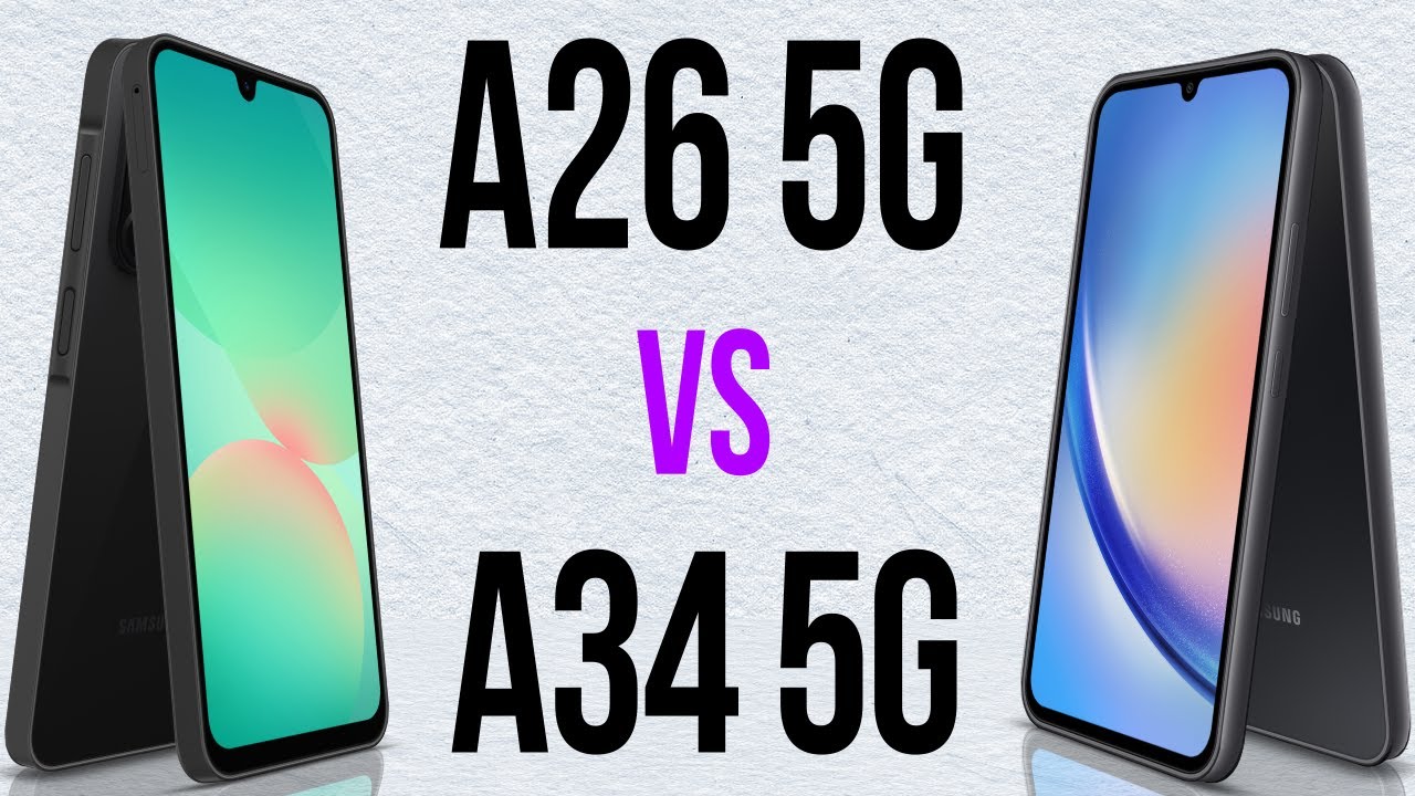 A26 5G vs A34 5G (Comparativo & Preços)