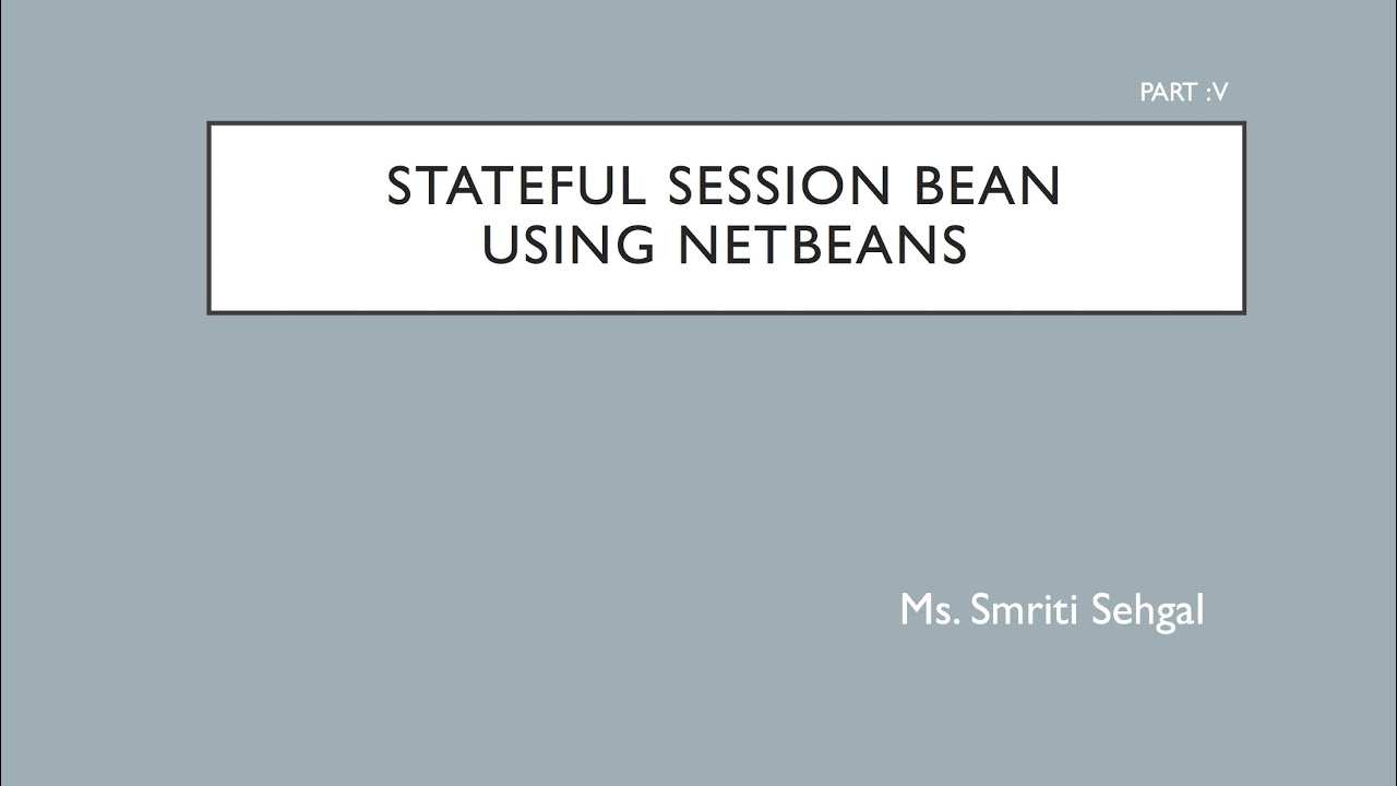 Creating Stateful Session Bean using Netbeans, Part 5