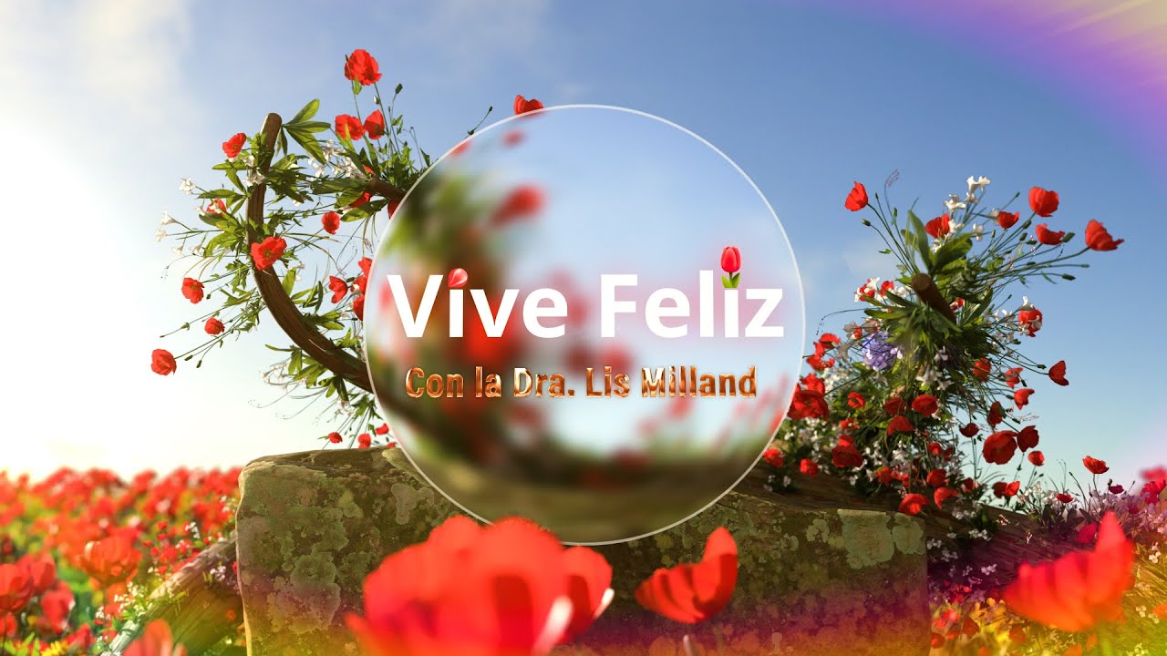 Vive Feliz l Programa 25 l La Importancia de la Sanidad Interior en la Iglesia