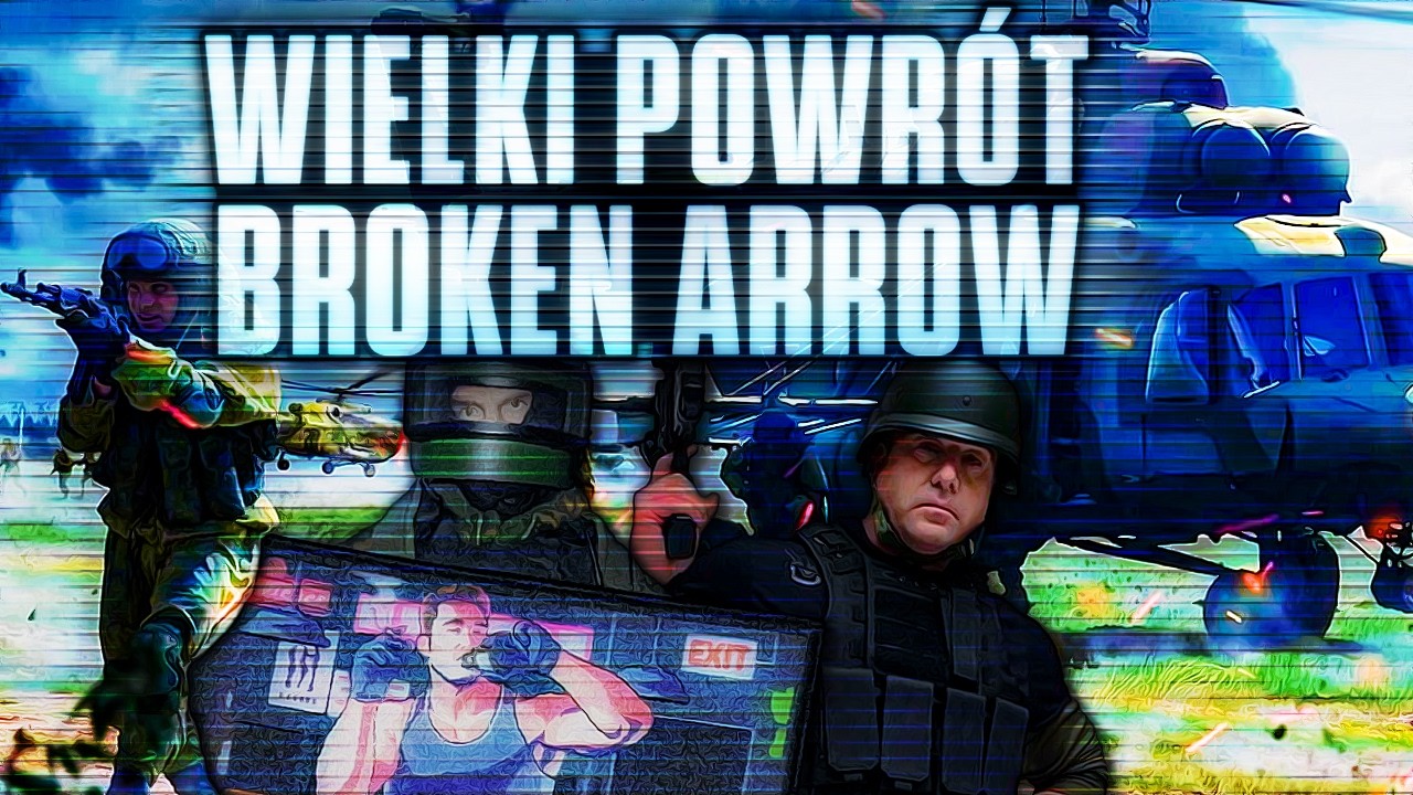 CZY TO WIELKI POWRÓT CZYLI KAŁACH GRA W BROKEN ARROW MULTIPLAYER PL