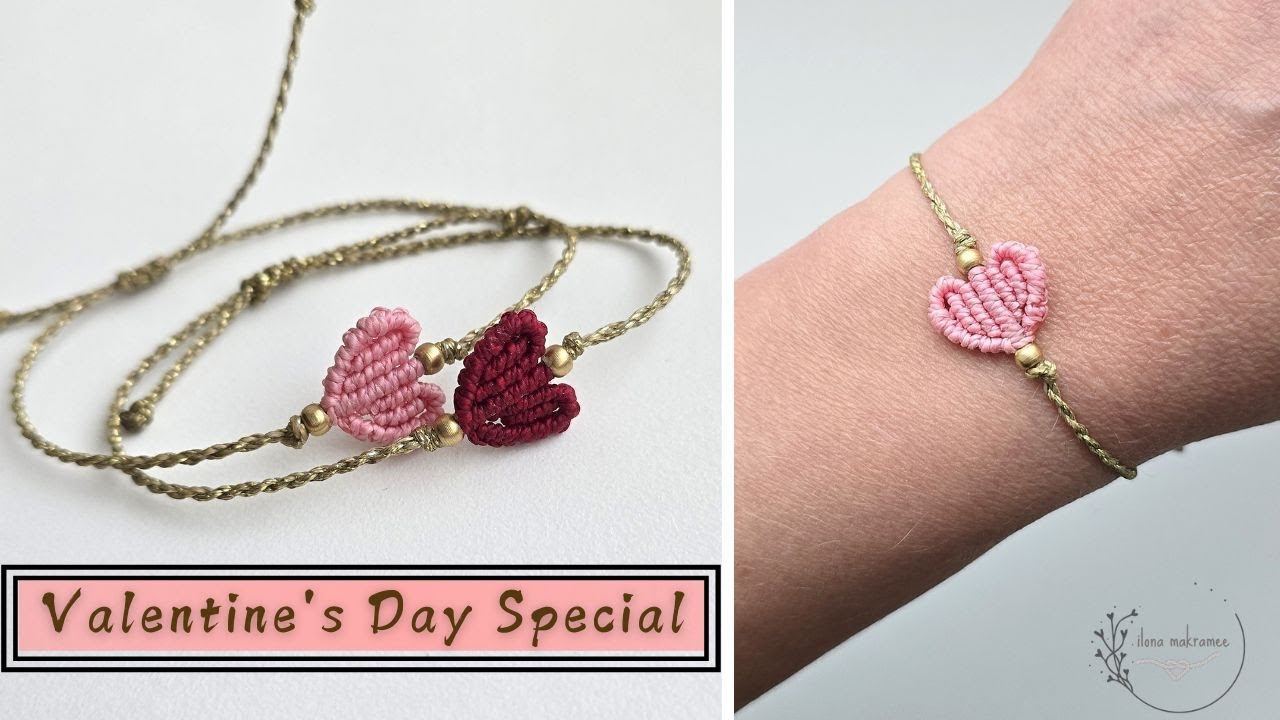 Amazing Macramé Heart Bracelet Tutorial/Valentine Special /How To Make Bracelets ❤️