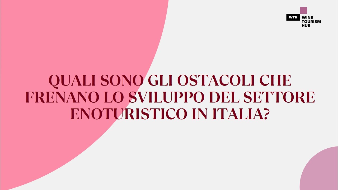 WEBINAR GRATUITO: Presentazione indagine nazionale settore enoturistico italiano 2024