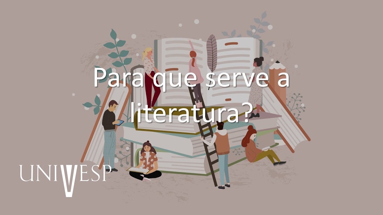 Teoria da Literatura - Para que serve a literatura?