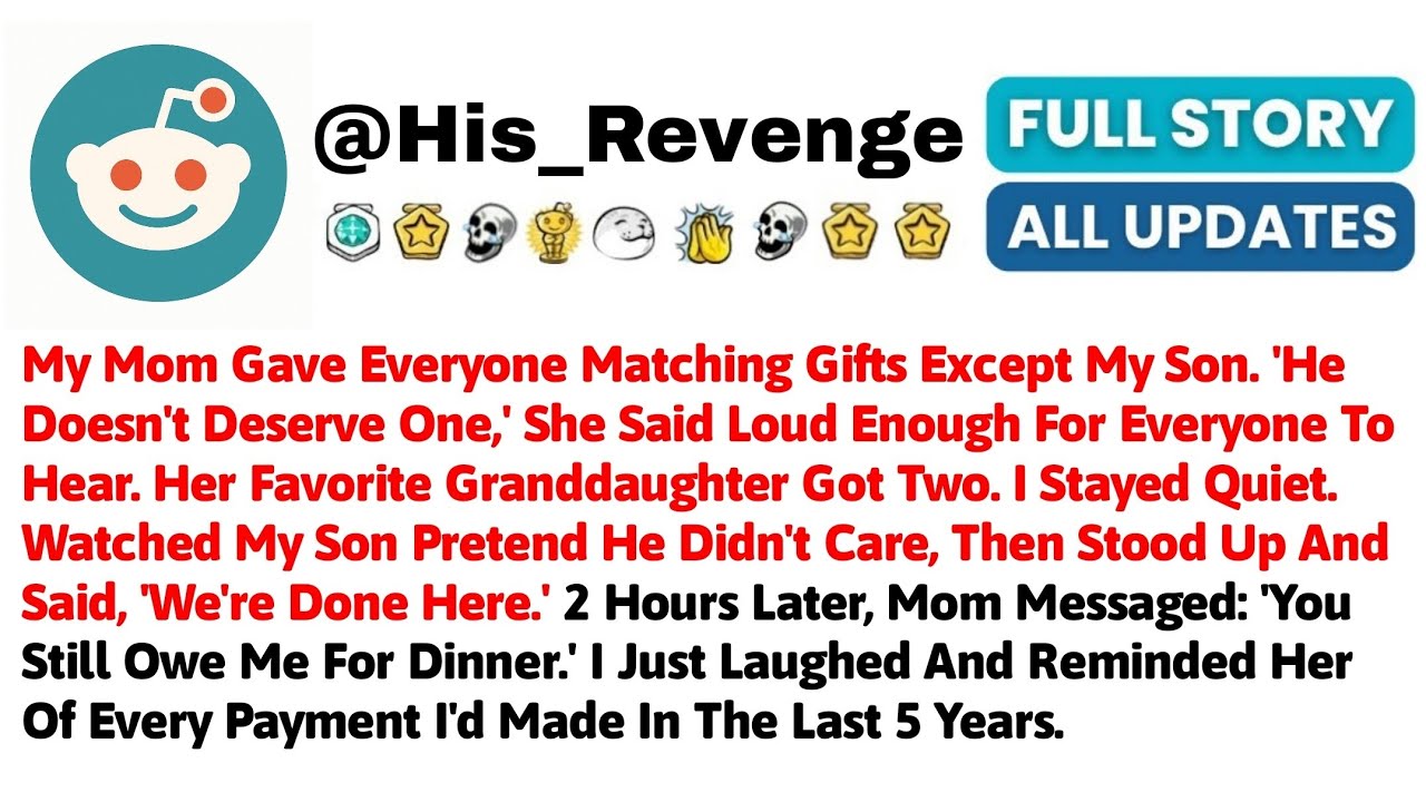 My Mom Gave Everyone Matching Gifts Except My Son. 'He Doesn't Deserve One,' She Said Loud Enough Fo