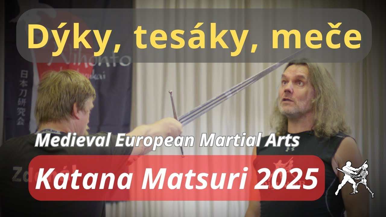 Umění boje středověké Evropy – dýky, tesáky a meče na festivalu Katana Matsuri 2025!