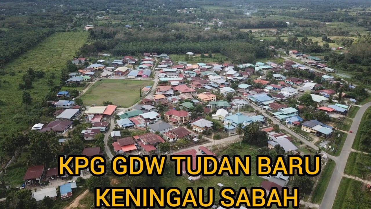 KPG GDW TUDAN BARU KENINGAU SABAH