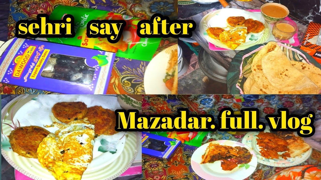 Sehri say after tak k vlog Mazadar full vlog please 1k subscribe Karwa day please 🥺
