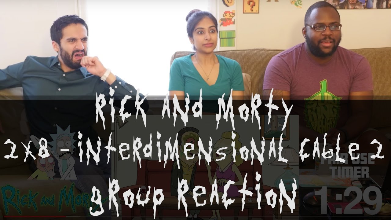 Rick and Morty - 2x8 Interdimensional Cable 2: Tempting Fate - Group Reaction