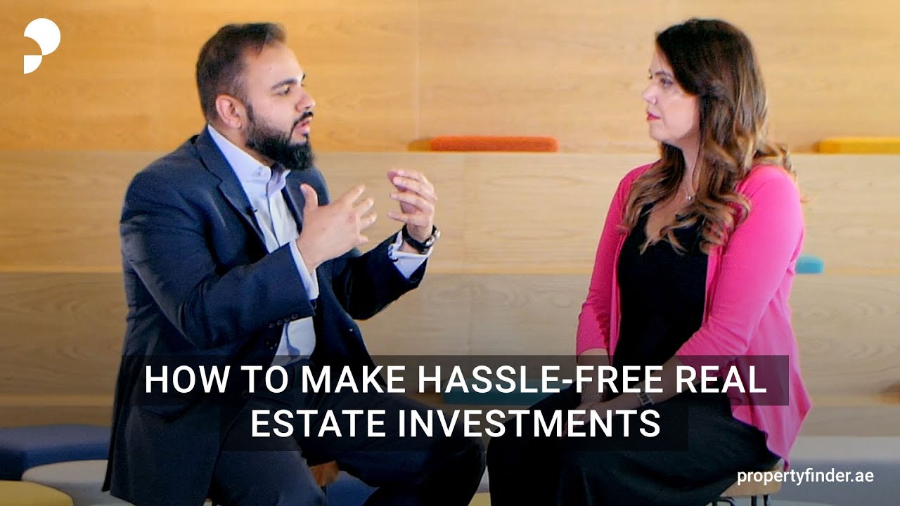 Property Finder Talks #8 - How to make hassle-free real estate investments