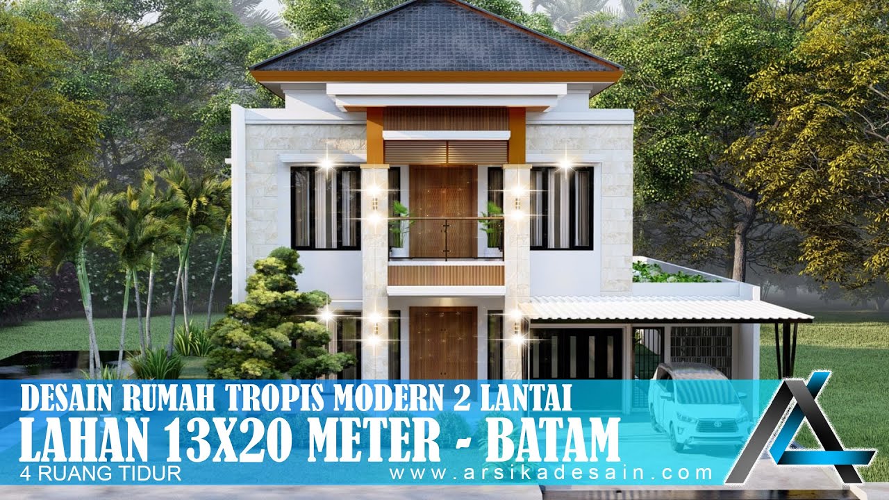 DESAIN RUMAH 13 X 20 METER I BATAM - RUMAH TROPIS MODERN #rumah13x20meter #arsikajakarta