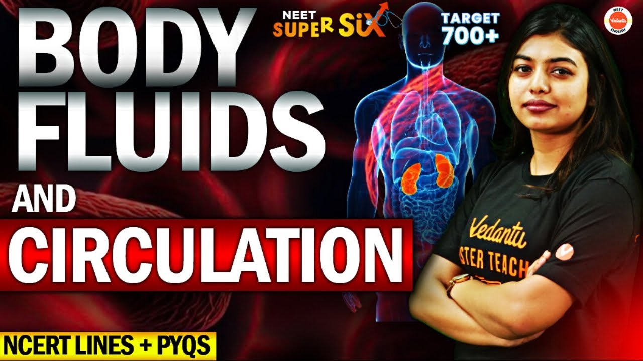 Body fluids and Circulation | New Syllabus - NCERT Lines + PYQs Solving | NEET 2024 Biology