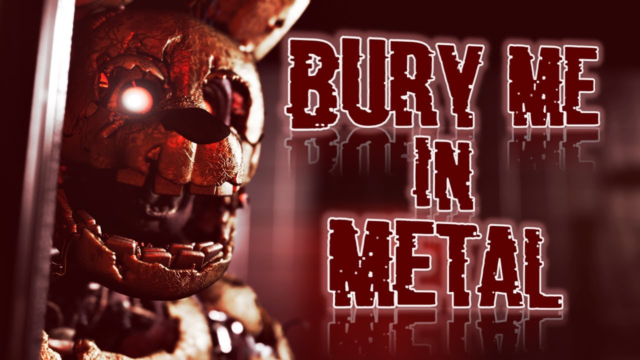 (FNAF) Bury me in Metal - Song by Tynado (Short)