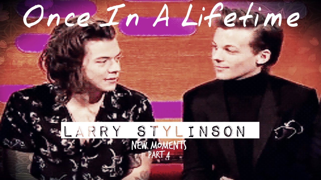 Harry & Louis| New Moments|Once In A Lifetime|Part 4
