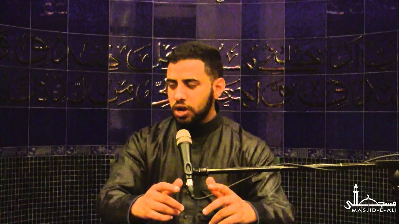 Lecture 10 - The Legacy of Husayn ibn Ali - Sheikh Hussain AlNashed - Muharram 1436 - Masjid-e-Ali