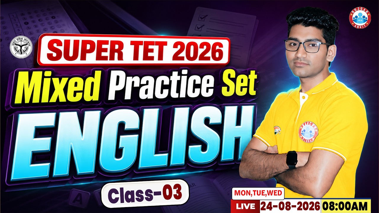 UP SUPER TET English Classes | SUPER TET English Practice Set Class 03 | UP Super TET English MCQs